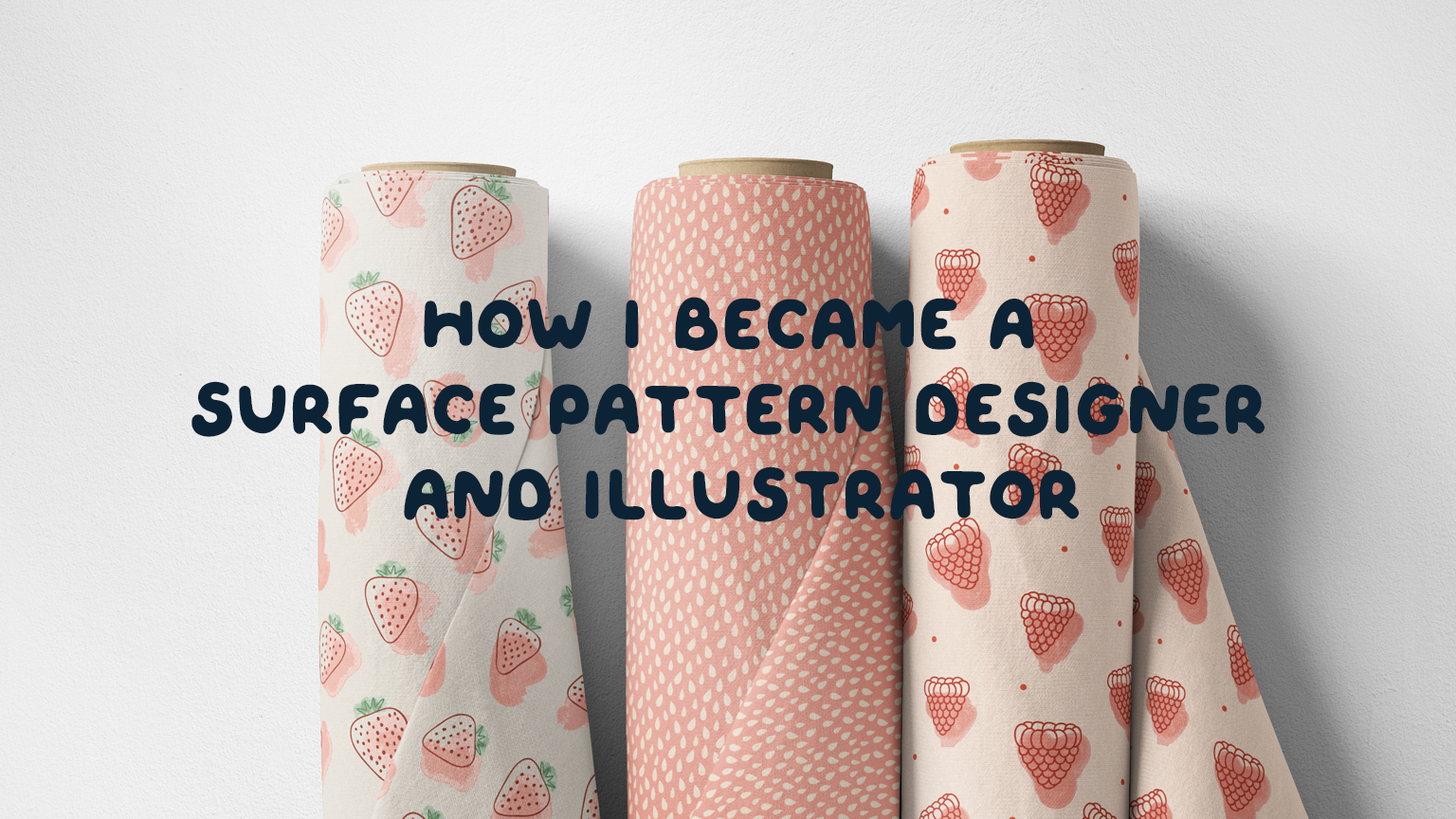 How I became a surface pattern designer and illustrator